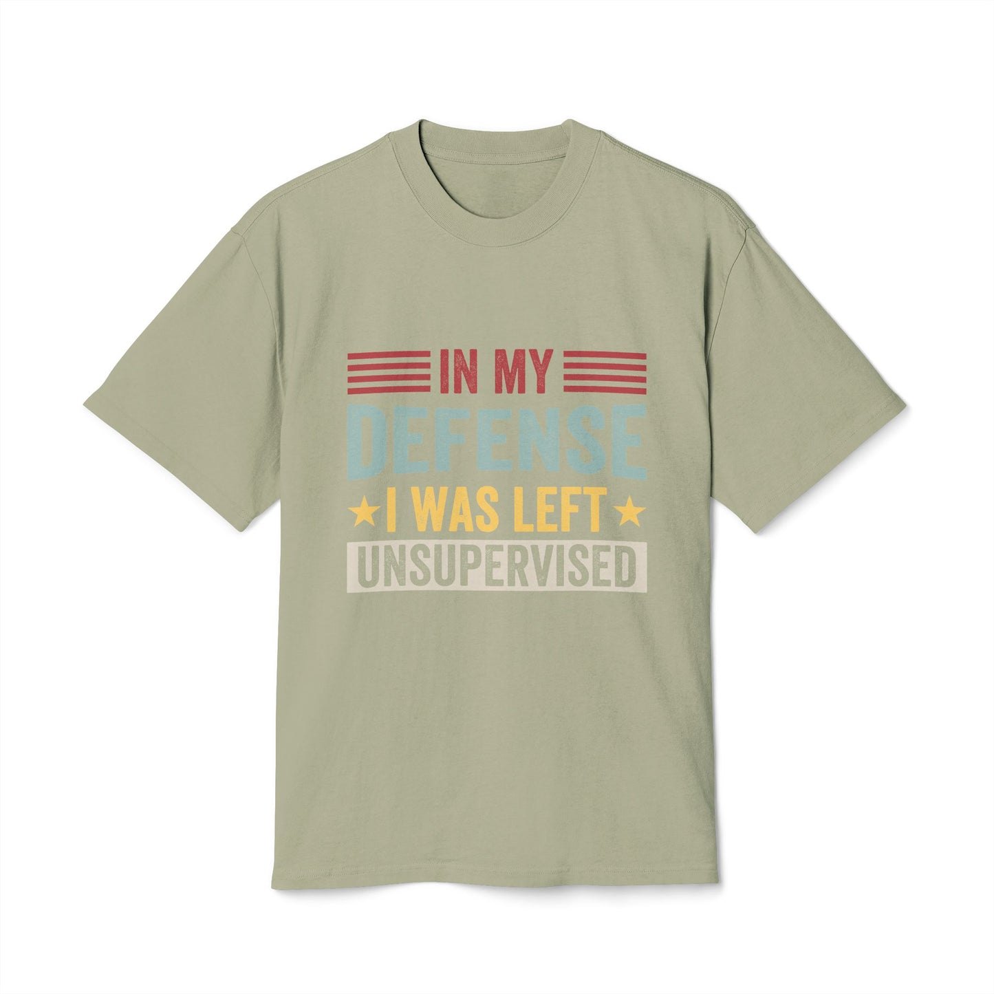 Unisex Faded Humor Tee – IN MY DEFENSE I WAS LEFT UNSUPERVISED Funny Quote Shirt