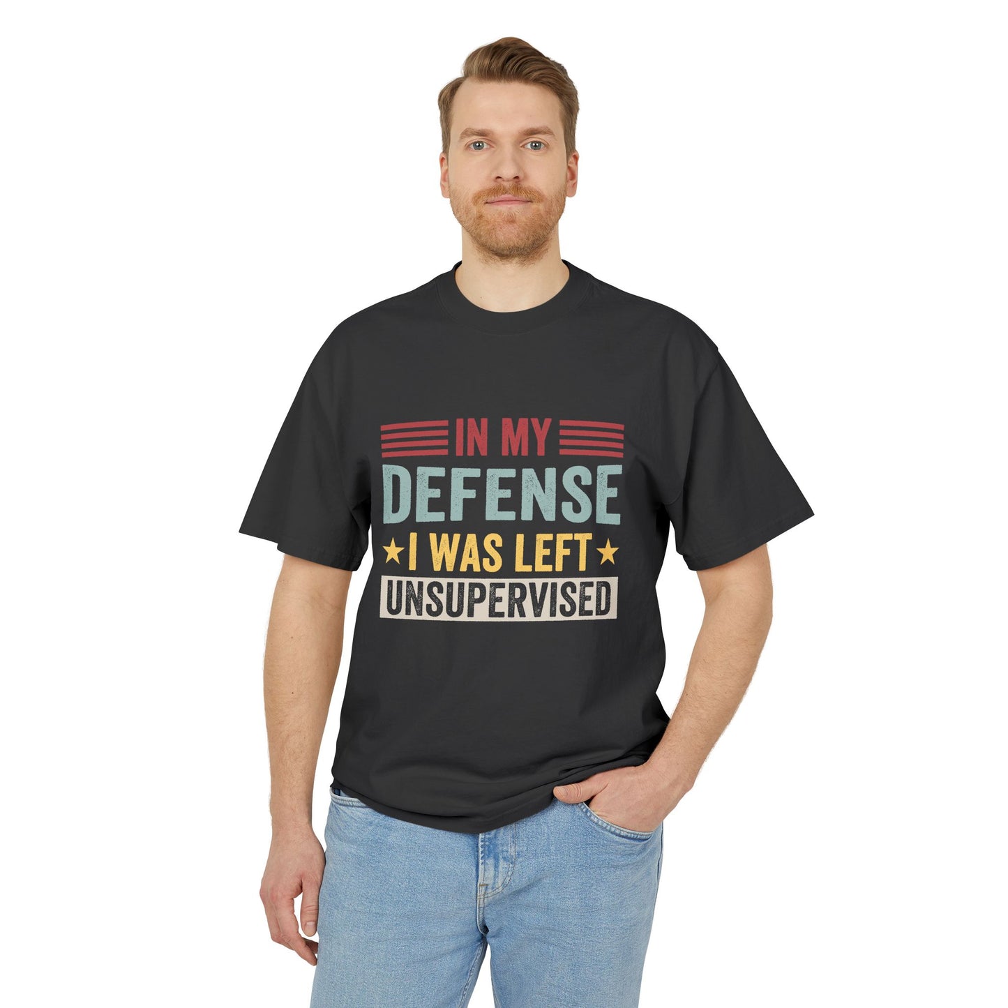 Unisex Faded Humor Tee – IN MY DEFENSE I WAS LEFT UNSUPERVISED Funny Quote Shirt