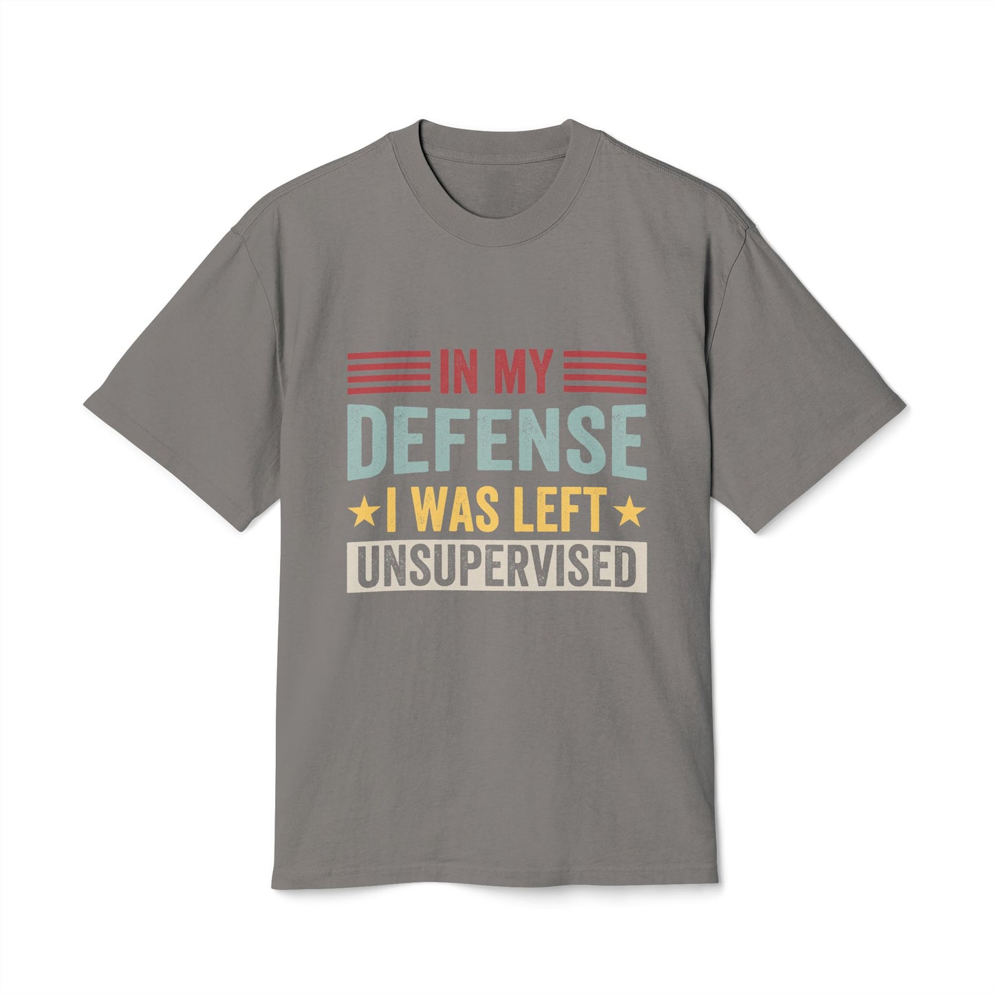 Unisex Faded Humor Tee – IN MY DEFENSE I WAS LEFT UNSUPERVISED Funny Quote Shirt