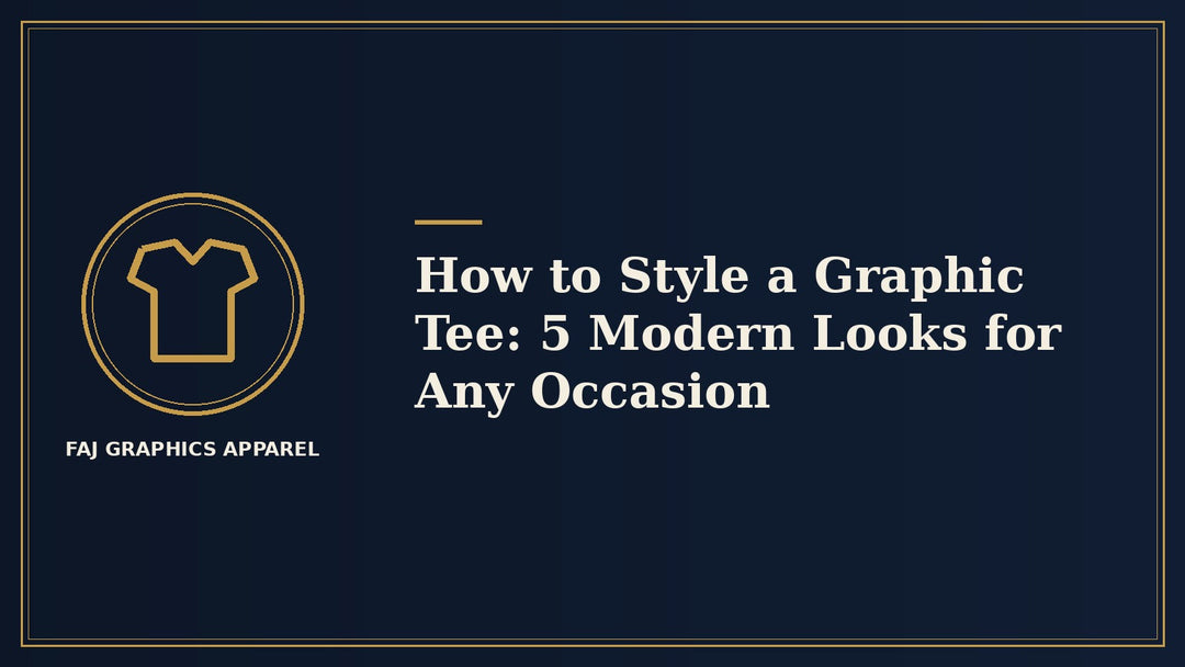 How to Style a Graphic Tee: 5 Modern Looks for Any Occasion