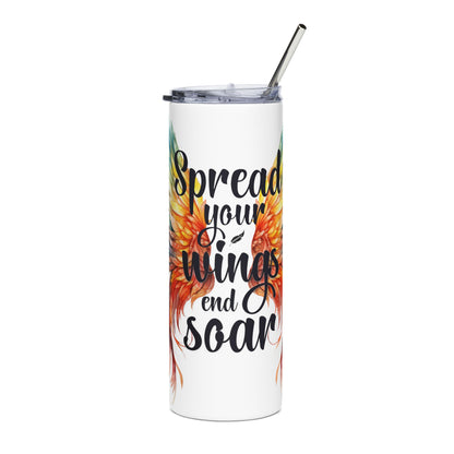 Inspirational Stainless Steel Tumbler - Spread Your Wings and Soar, Travel Mug, Motivational Drinkware, Gift for Her, Modern Home Decor