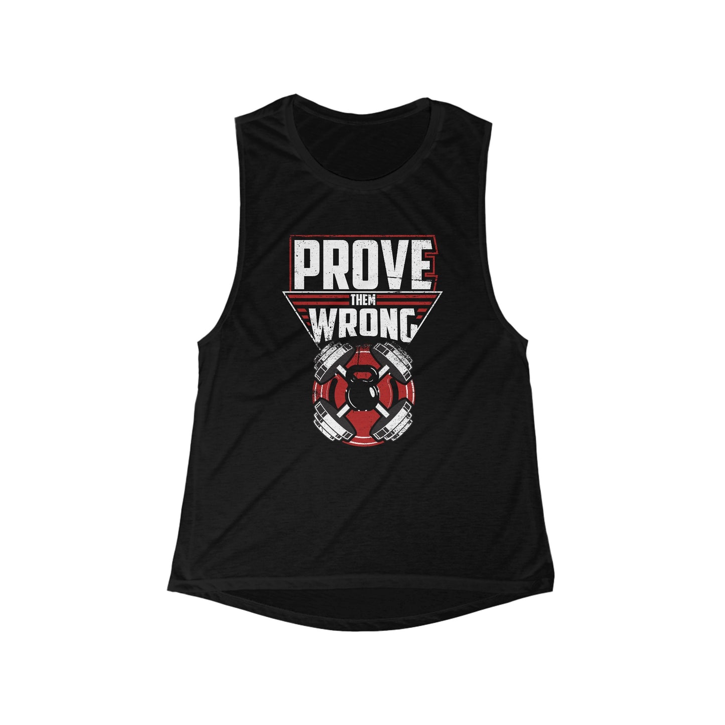 Women's Flowy Scoop Muscle Tank With Prove Them Wrong Design