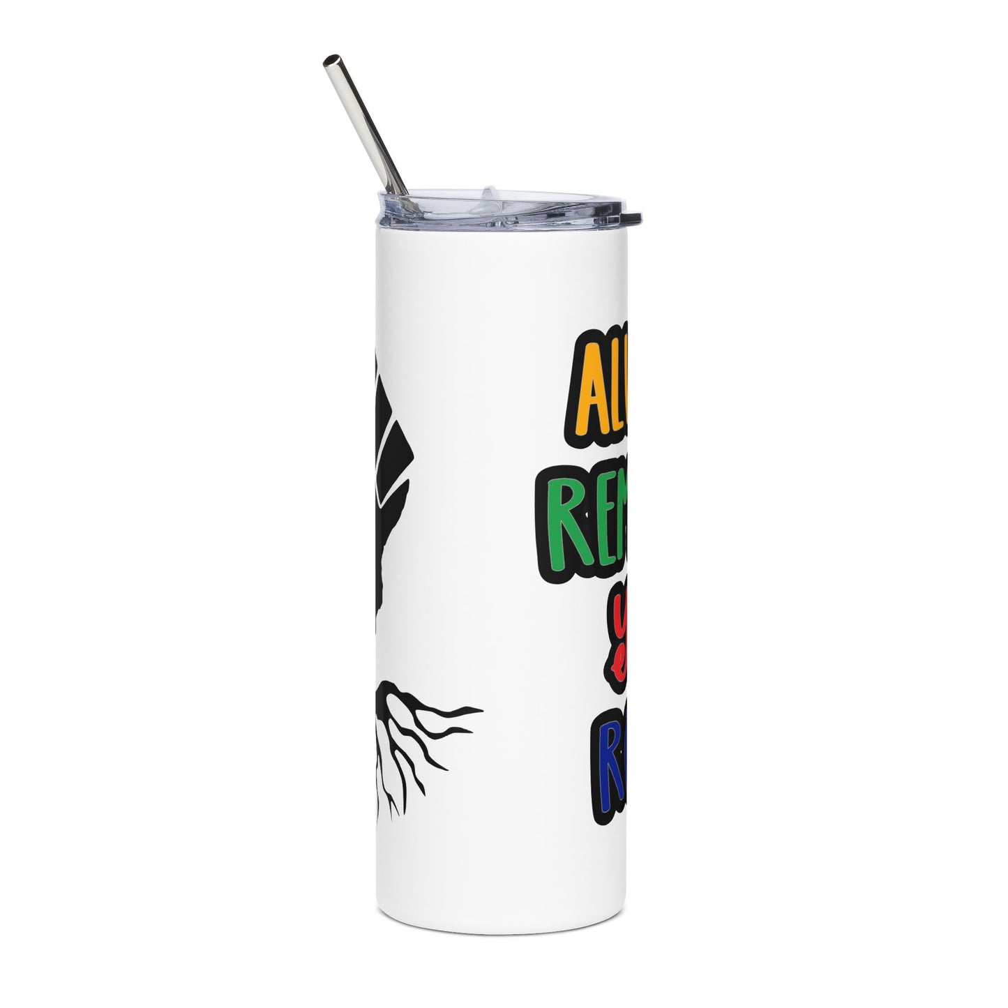 Always Remember Your Roots Stainless Steel Tumbler - 20oz, Travel Mug, Coffee Cup, Gift for Family, Inspirational Drinkware, Unique [...]