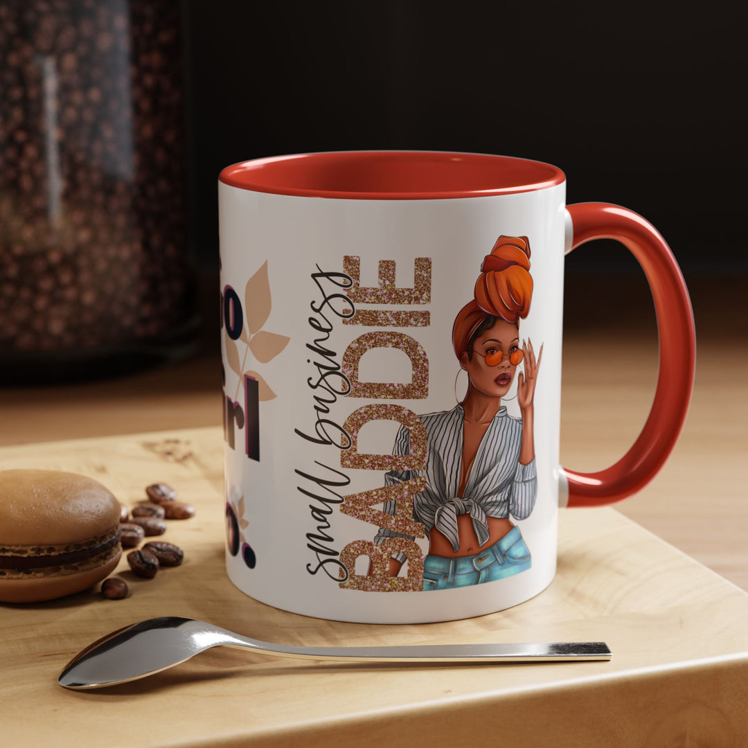 Small Business Baddie Girl 11 oz ceramic mug
