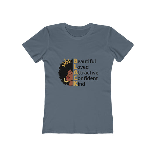 Women's the Boyfriend Tee with Black Queen Quotes Design T-shirt