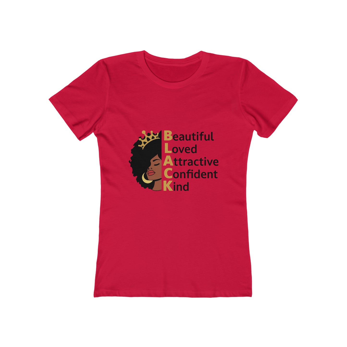 Women's the Boyfriend Tee with Black Queen Quotes Design T-shirt