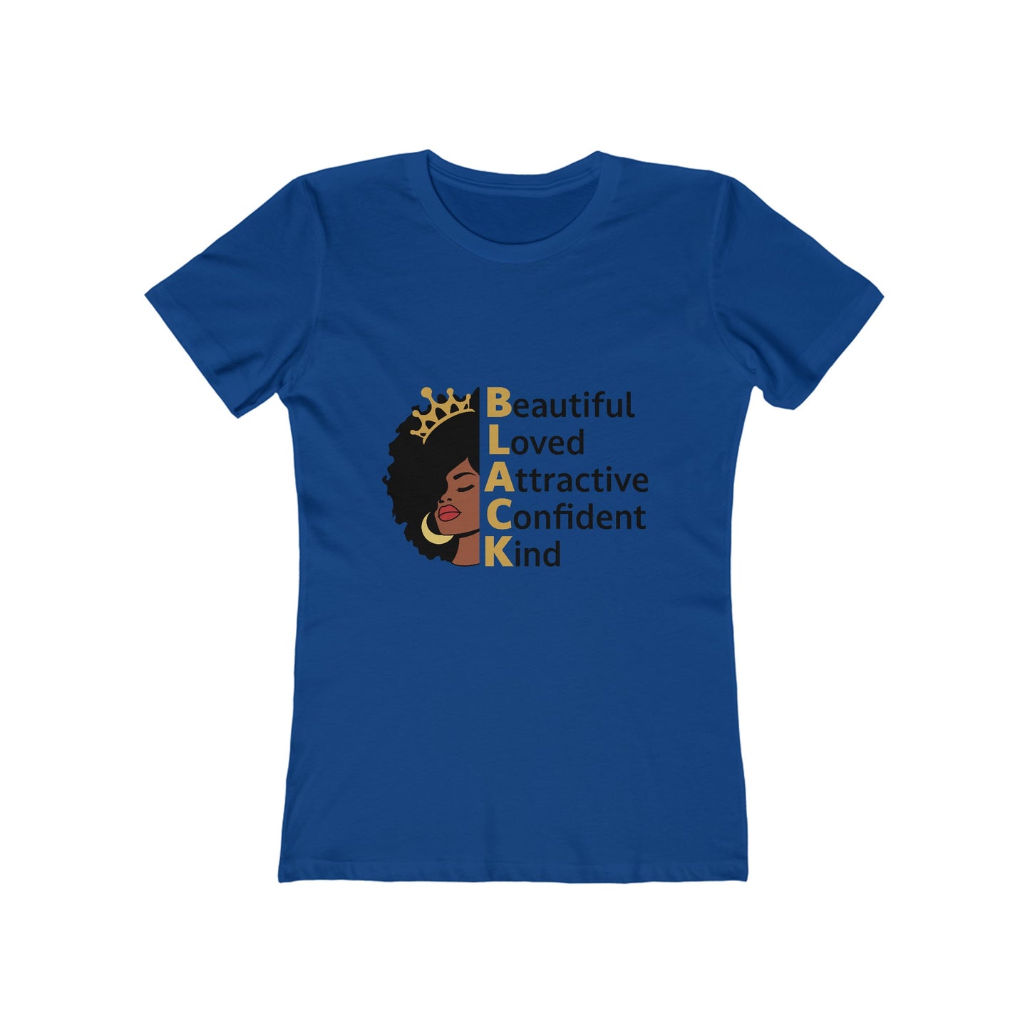 Women's the Boyfriend Tee with Black Queen Quotes Design T-shirt