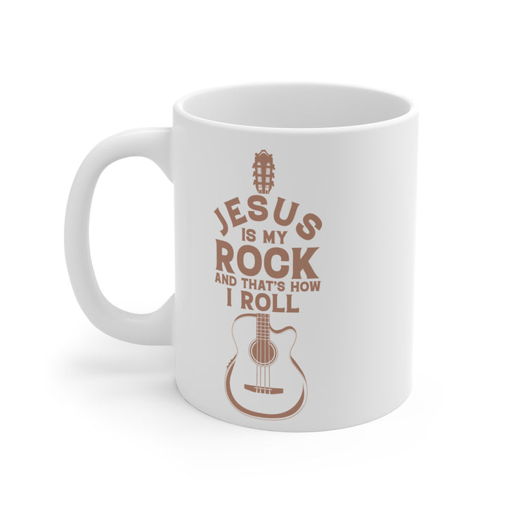 Jesus Is My Rock 11 oz ceramic mug