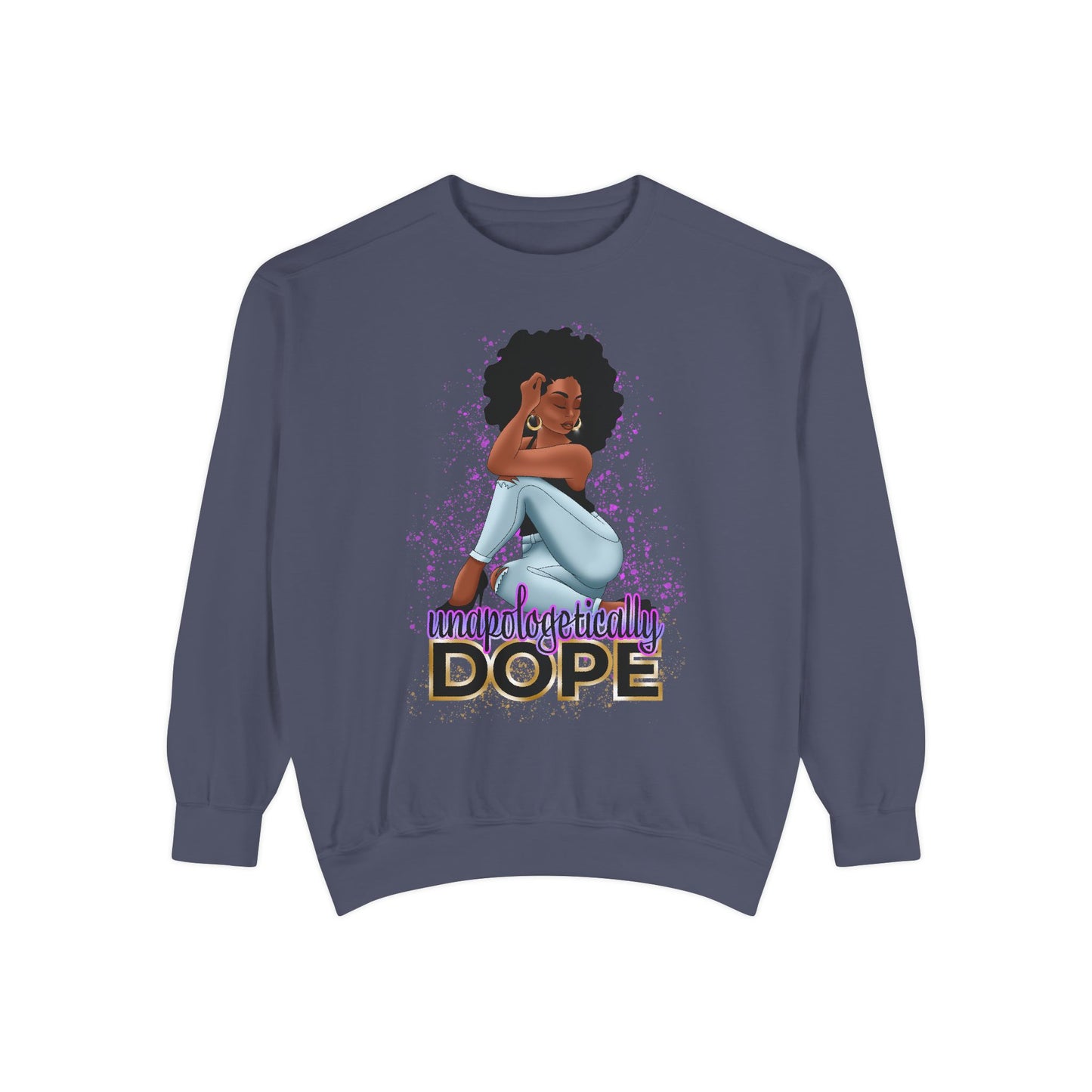 Unisex Garment-Dyed Sweatshirt With Dope Design