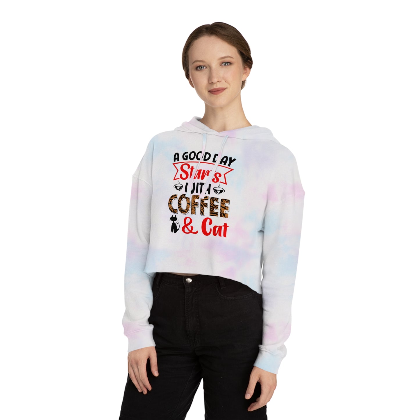 Women’s Cropped Hooded Sweatshirt With A Good  Day Starts With Coffee /Cat Lover