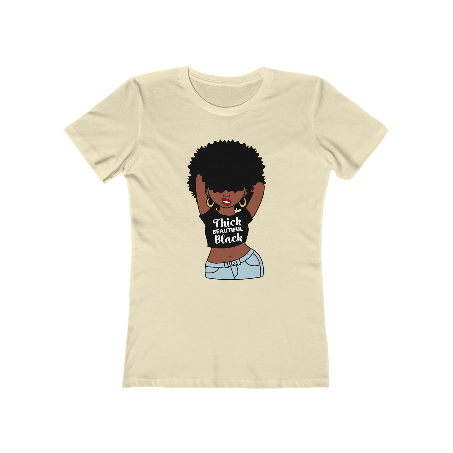 Women's the Boyfriend Tee with Thick Beautiful Black Woman Design T-shirt