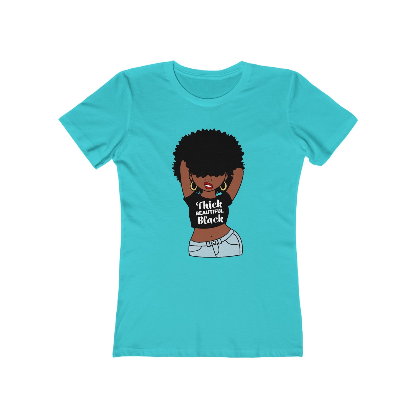 Women's the Boyfriend Tee with Thick Beautiful Black Woman Design T-shirt