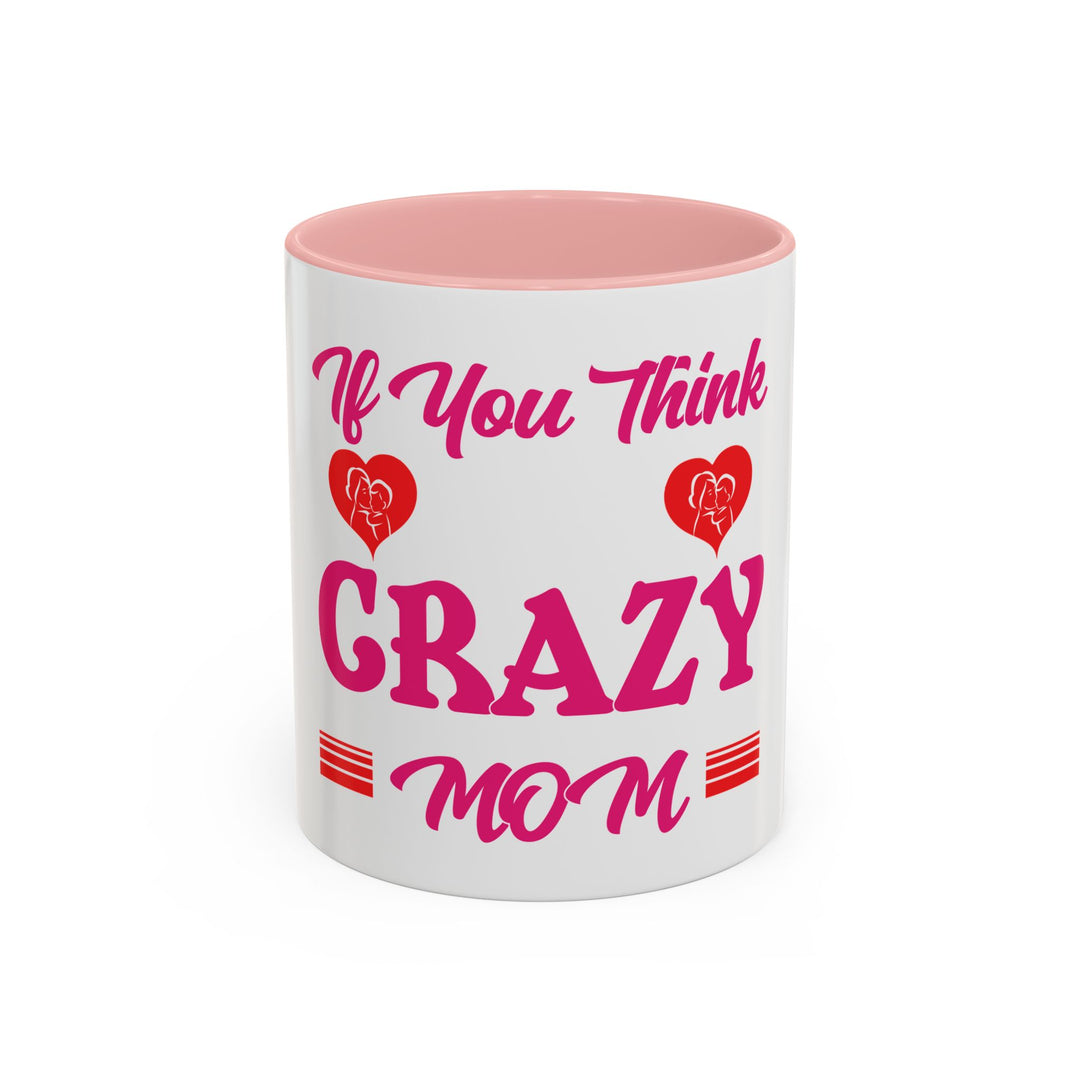 Mom Design 11 oz ceramic mug