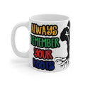Motivational Coffee Cups - Empowering Roots Mug