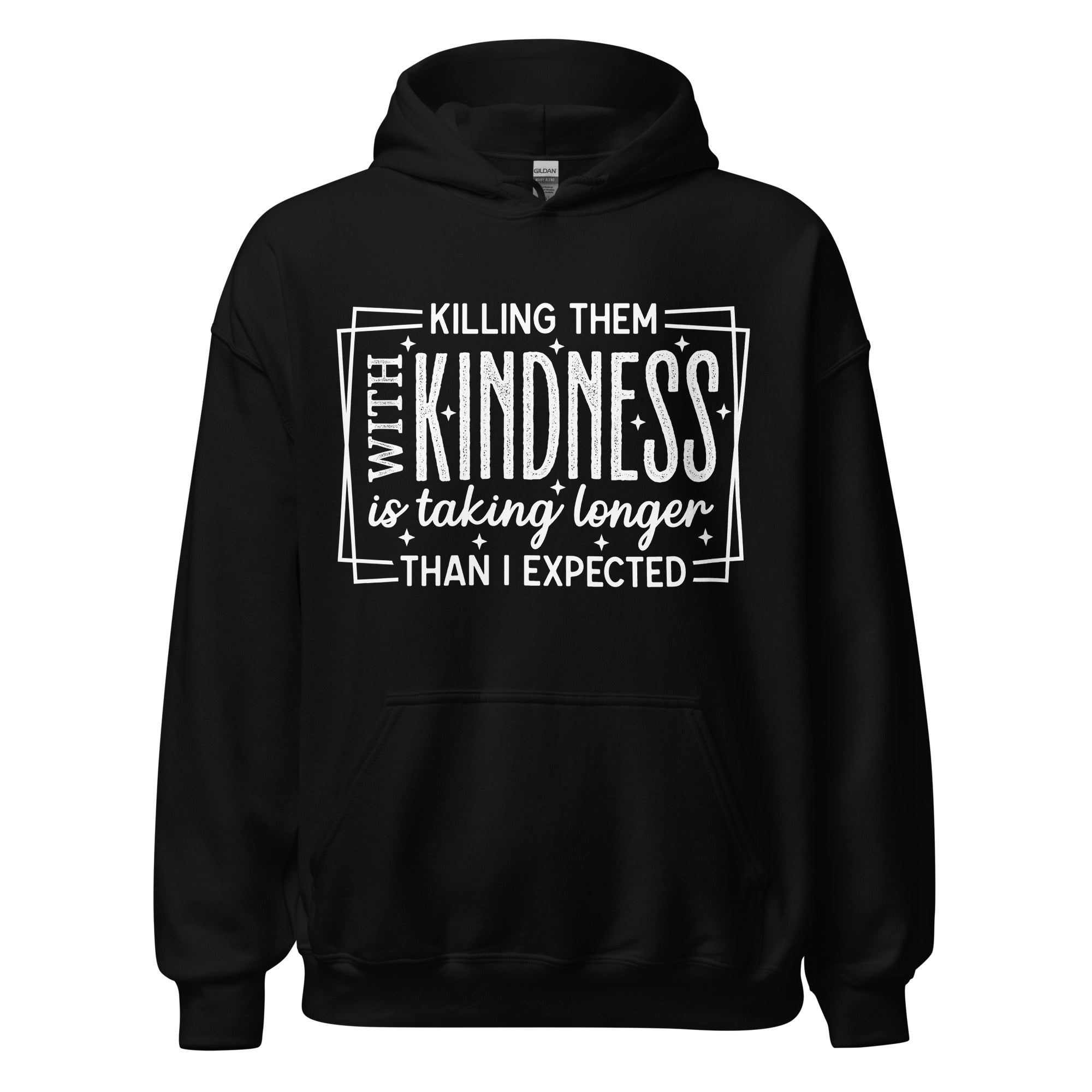 Killing Them with Kindness graphic hoodie in Black, front view