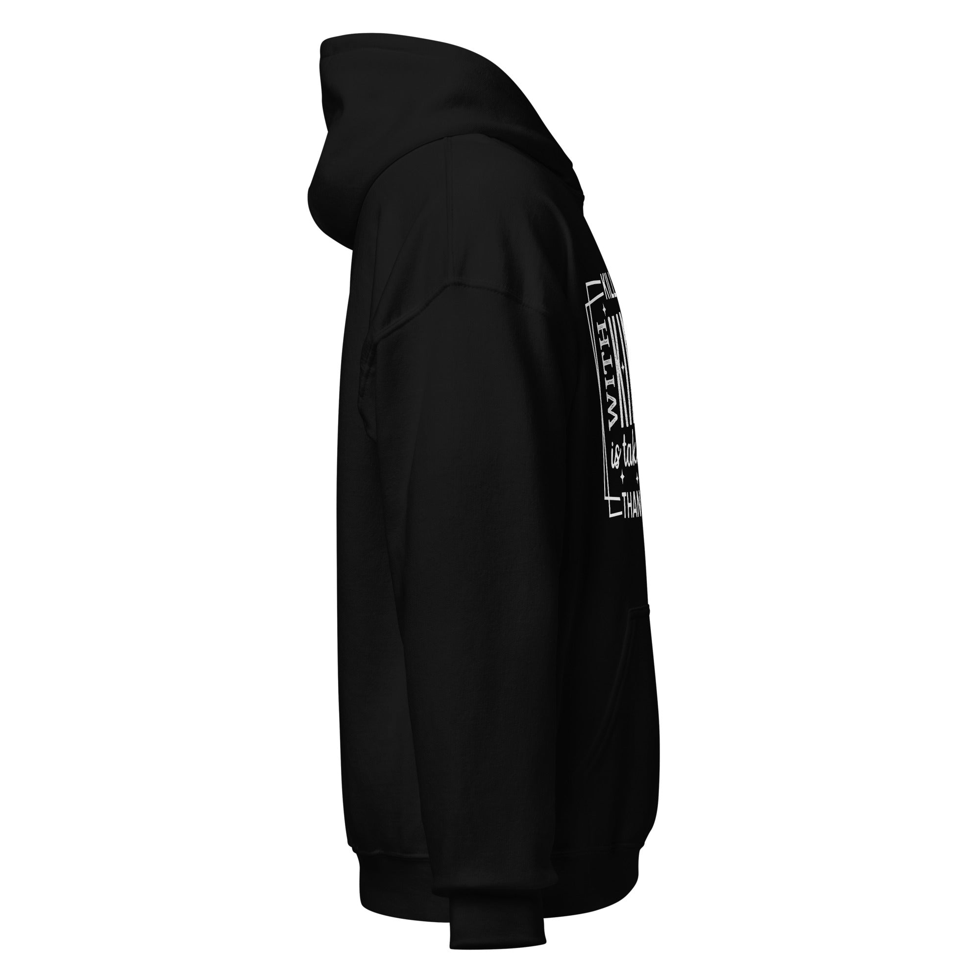 Black Killing Them with Kindness hoodie, right side view