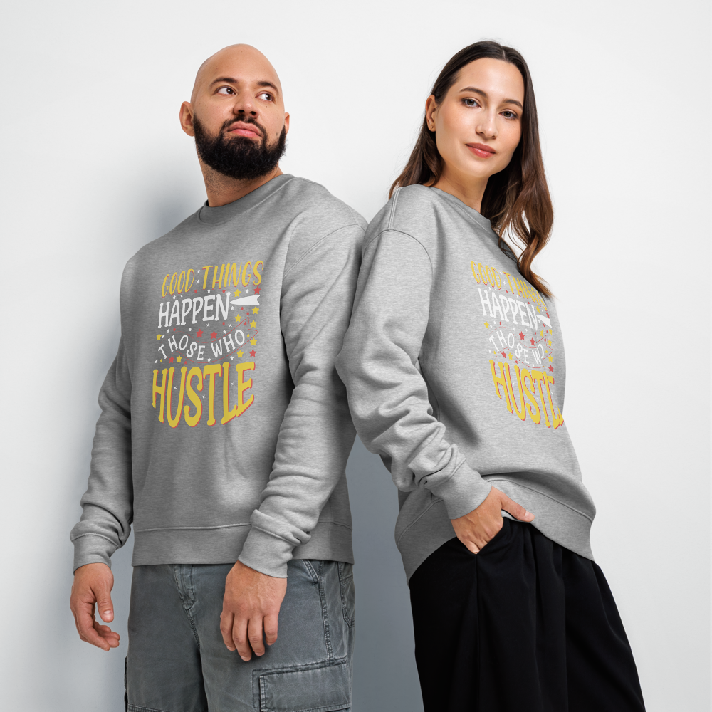 Good Things Happen Positive Message Sweatshirt