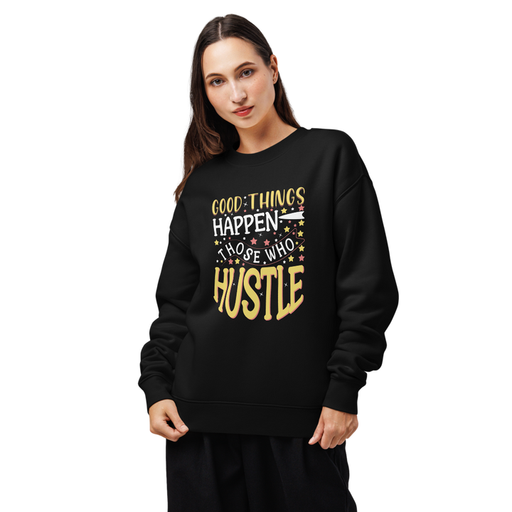 Good Things Happen positive message sweatshirt in black – front view
