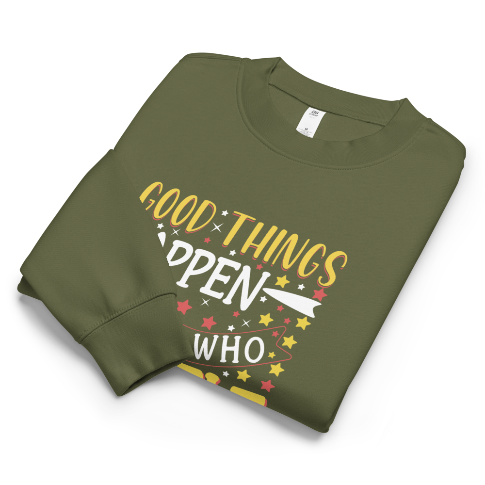Good Things Happen positive message sweatshirt in cypress – front view