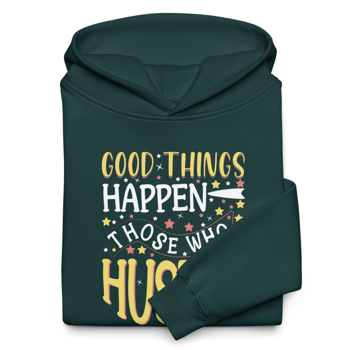 Good Things Happen graphic hoodie in pine green – front view
